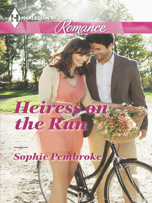 Title details for Heiress on the Run by Sophie Pembroke - Wait list